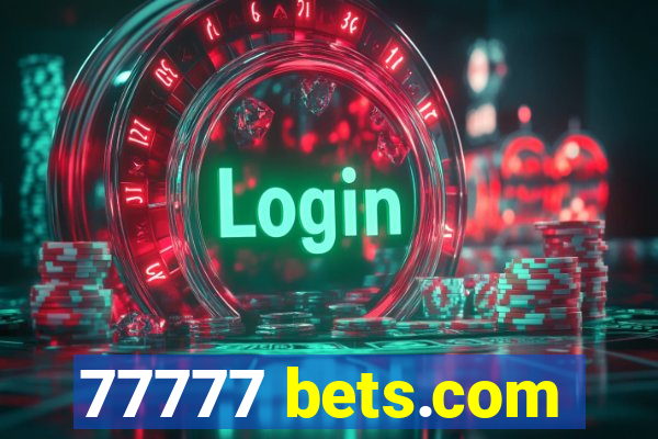 77777 bets.com